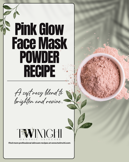 PINK GLOW FACE MASK POWDER - PROFESSIONAL RECIPE ( Digital Download)